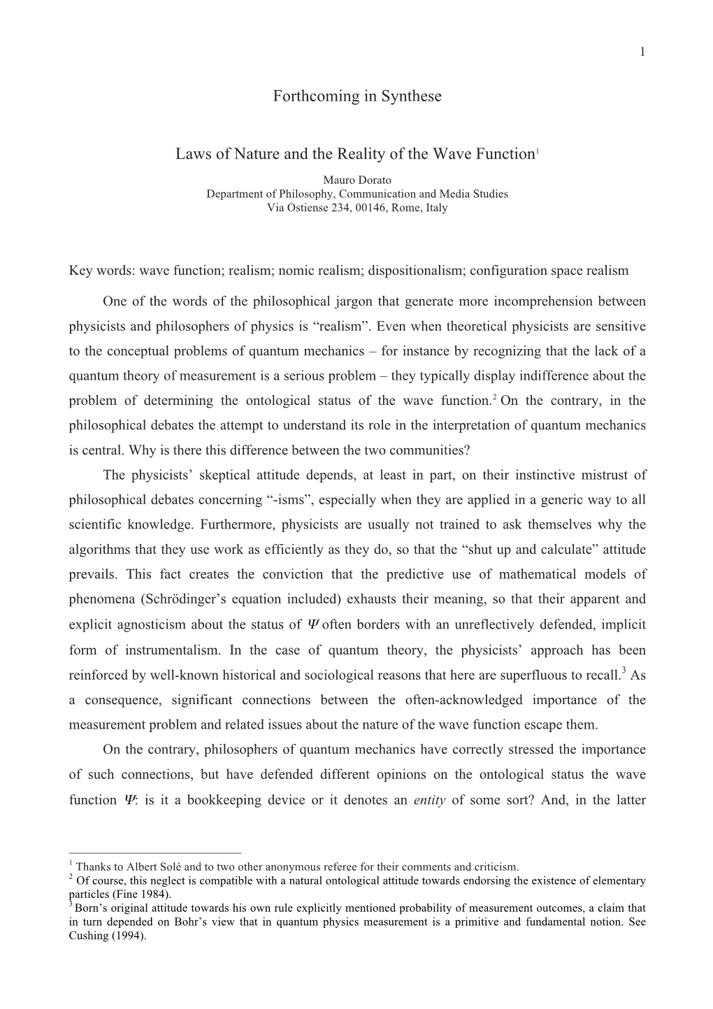 Forthcoming in Synthese Laws of Nature and the Reality of the Wave