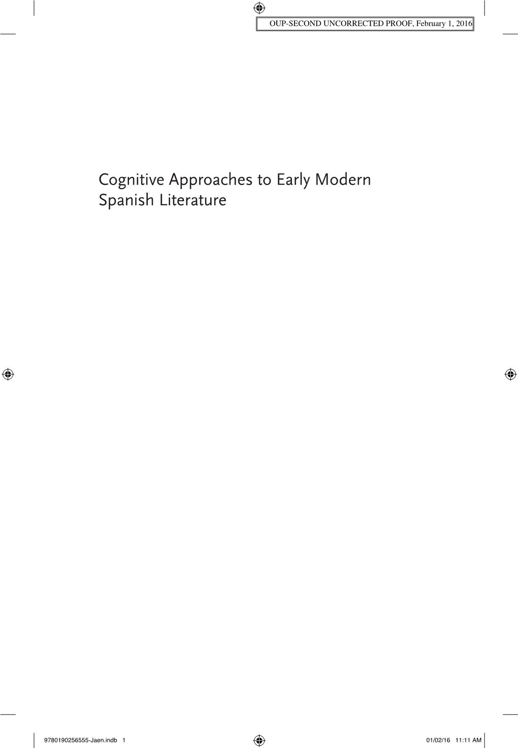 Cognitive Approaches to Early Modern Spanish Literature