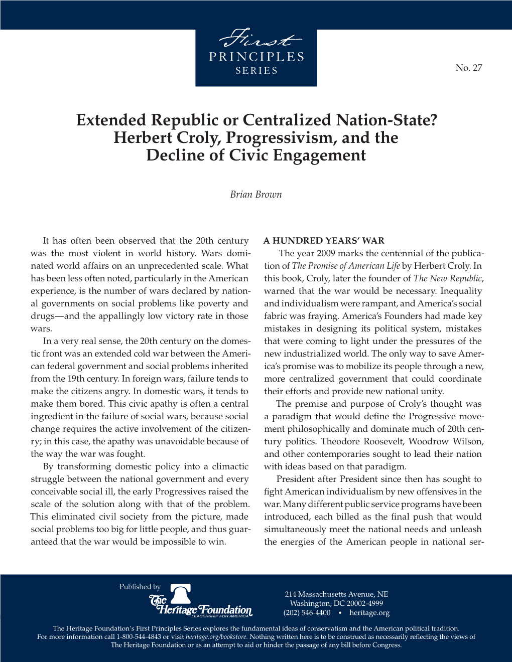 Herbert Croly, Progressivism, and the Decline of Civic Engagement