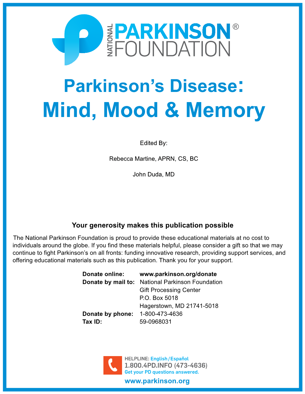 Parkinson Disease: Mind, Mood & Memory