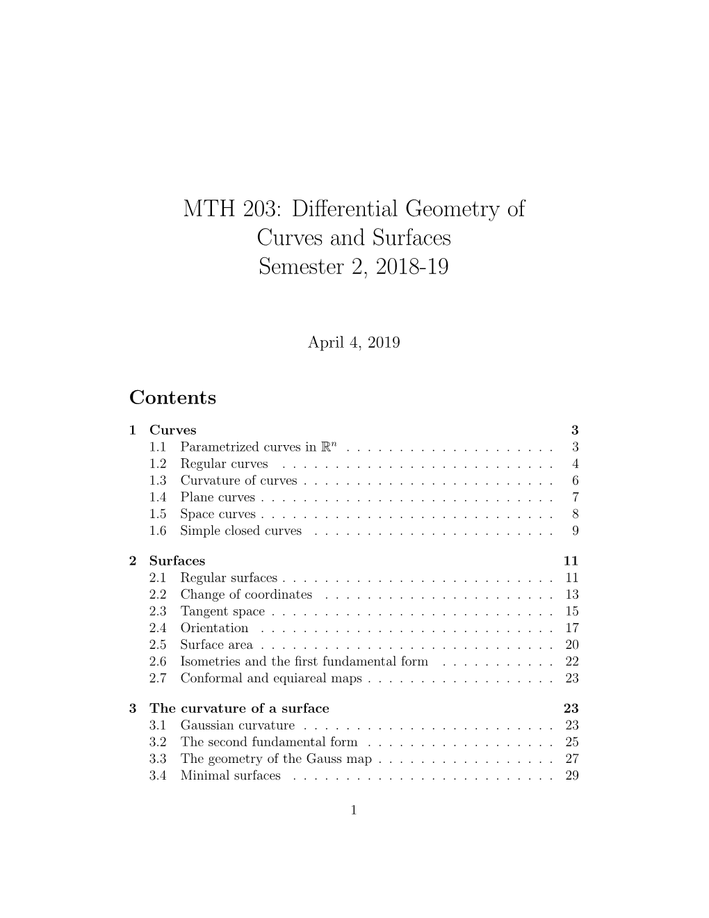 MTH 203: Differential Geometry of Curves and Surfaces Semester 2