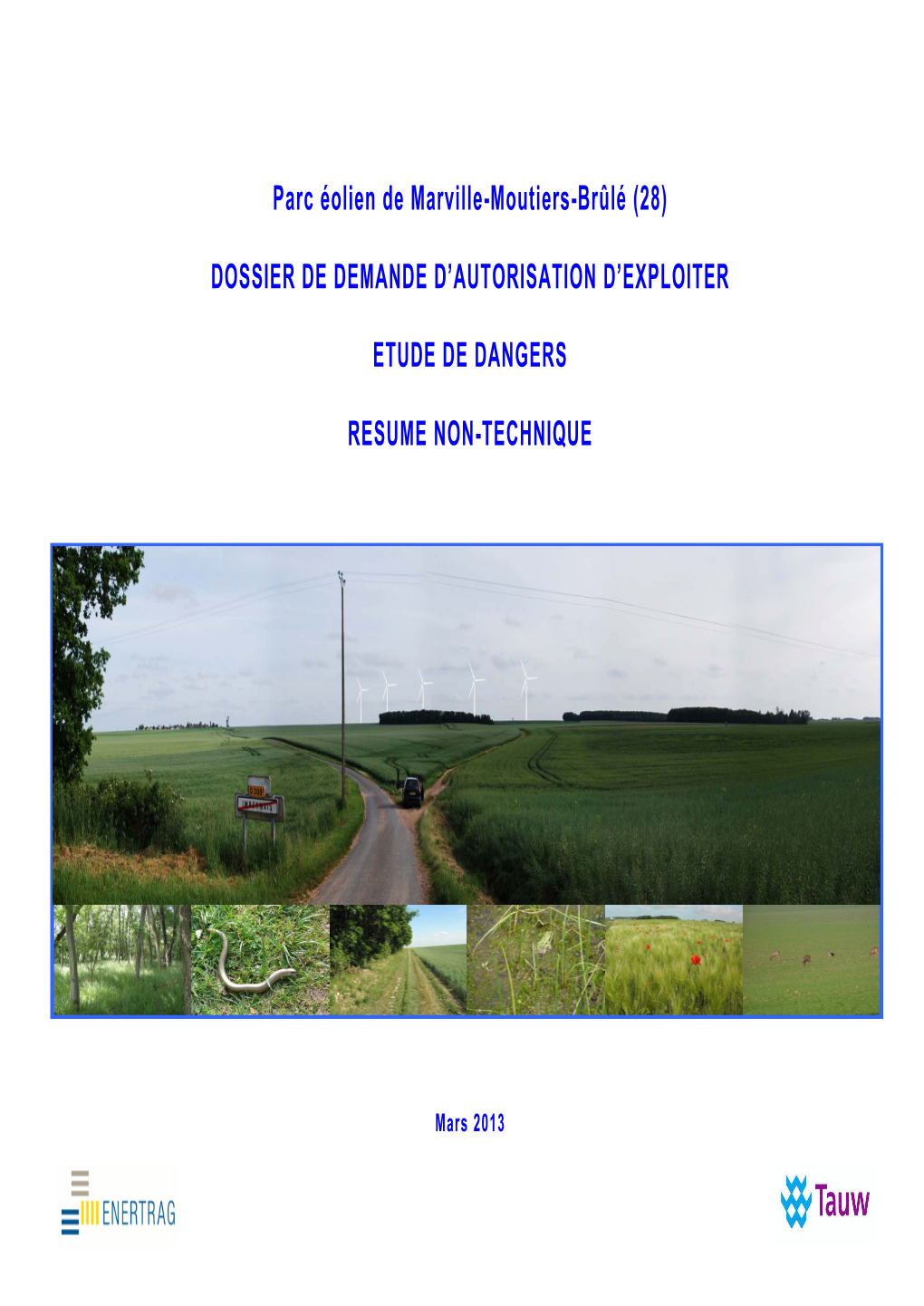 Parc Éolien De Marville-Moutiers-Brûlé (28) DOSSIER DE DEMANDE D'autorisation D'exploiter ETUDE DE DANGERS RESUME NON-TEC