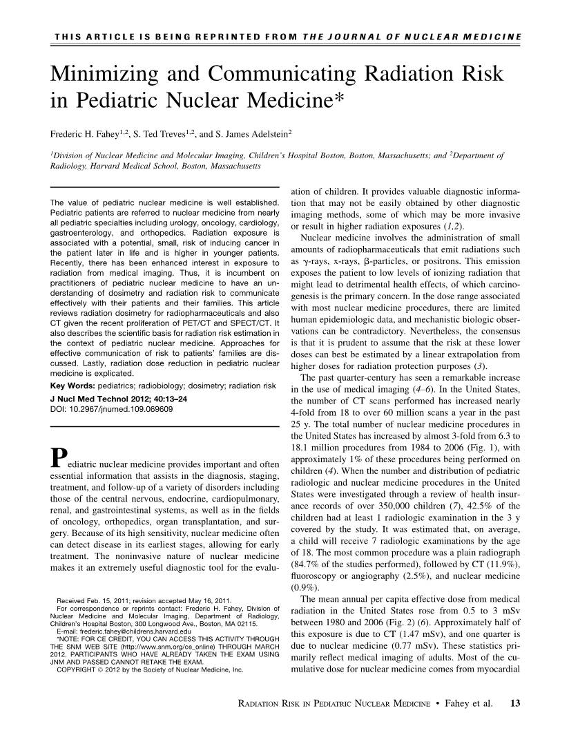 Minimizing and Communicating Radiation Risk in Pediatric Nuclear Medicine*