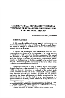 The Provincial Reforms of the Early Tanzimat Period As Implemented in the Kaza of Avrethisari*