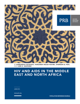 Report. HIV and AIDS in the Middle East and North Africa