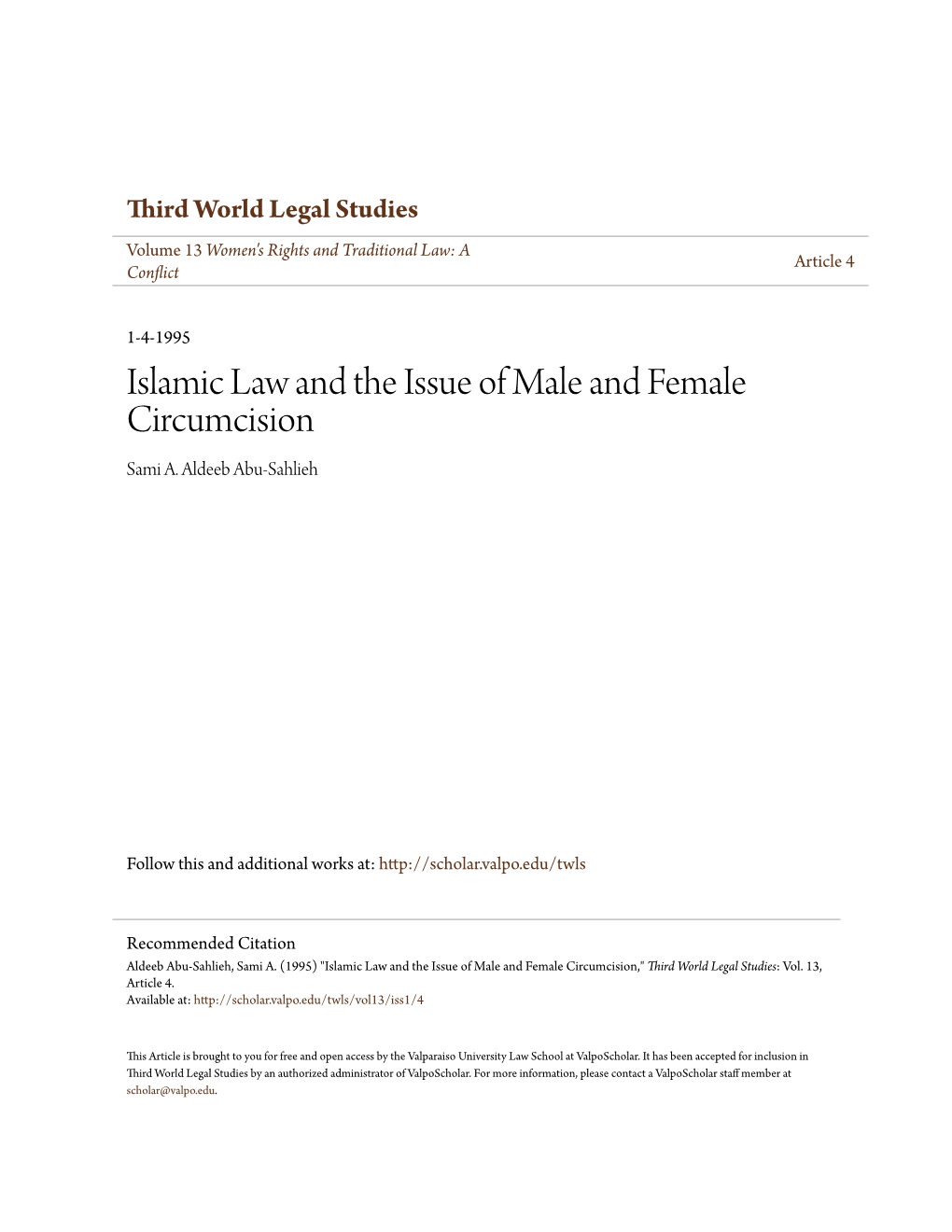 Islamic Law and the Issue of Male and Female Circumcision Sami A