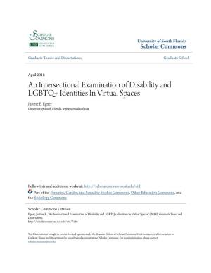 An Intersectional Examination of Disability and LGBTQ+ Identities in Virtual Spaces Justine E