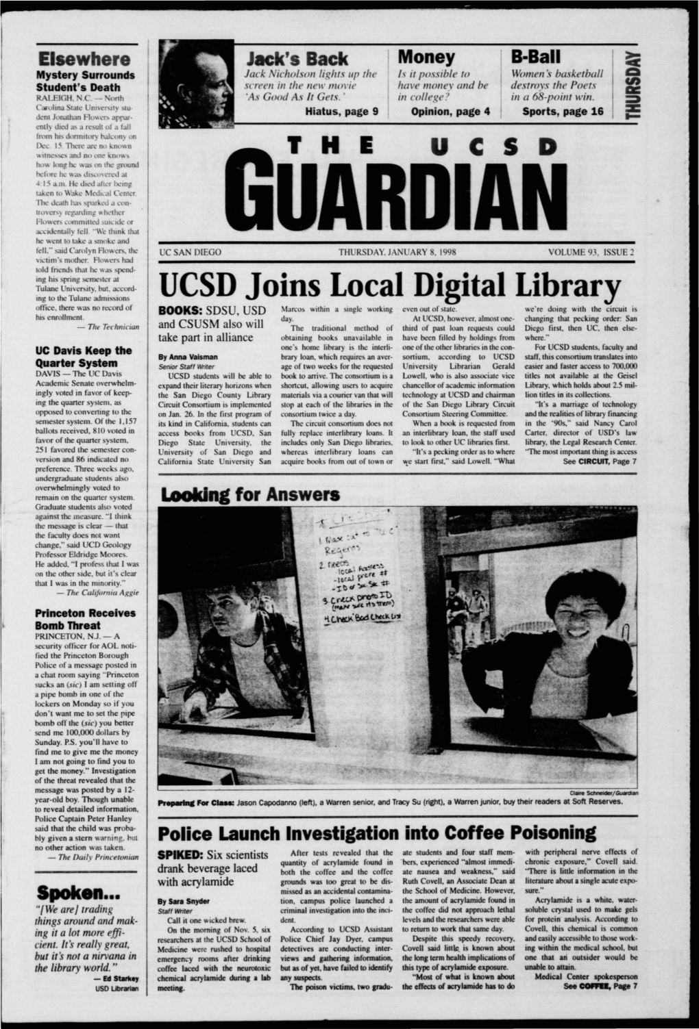 UCSD Joins Local Digital Library Office, There Was No Record of BOOKS:SDSU,USD Marcos Within a Single Working Even out of State