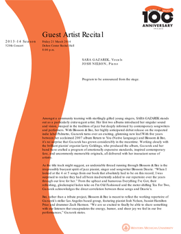 Guest Artist Recital 2013–14 Season Friday 21 March 2014 520Th Concert Dalton Center Recital Hall 8:00 P.M