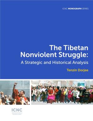The Tibetan Nonviolent Struggle: a Strategic and Historical Analysis