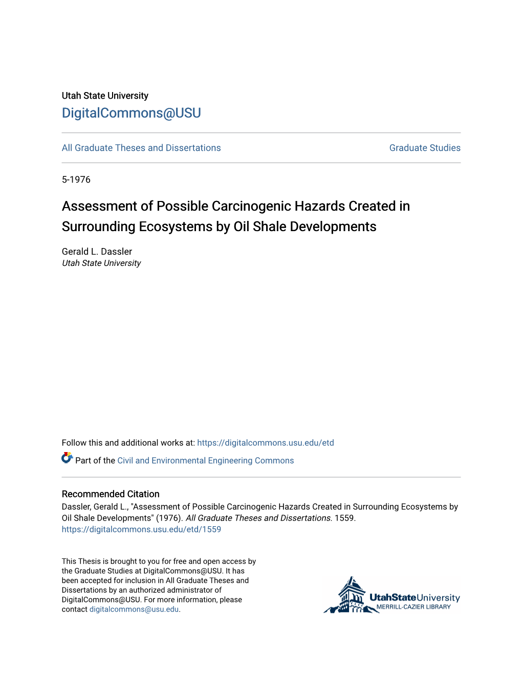 Assessment of Possible Carcinogenic Hazards Created in Surrounding Ecosystems by Oil Shale Developments