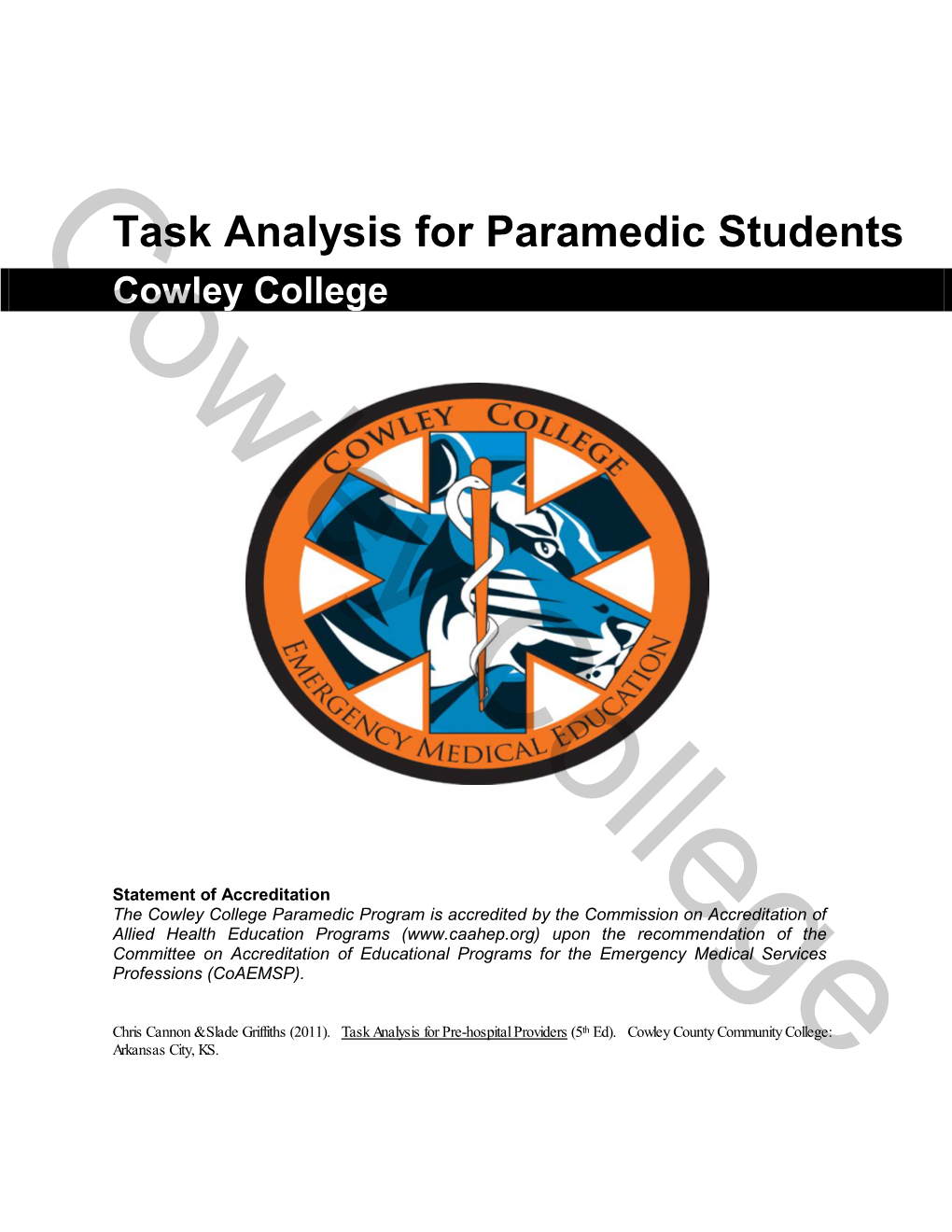 Task Analysis for Paramedic Students Cowley Cowley College