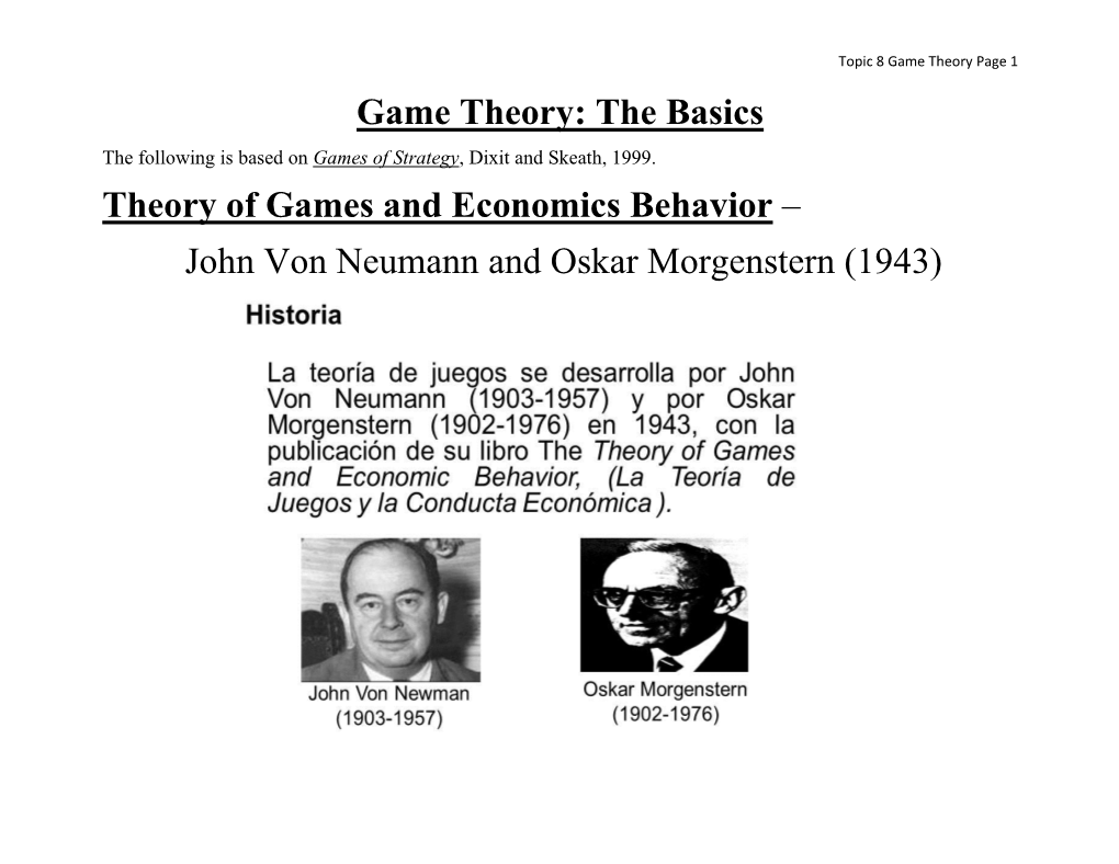 Topic 8: Game Theory: the Basics