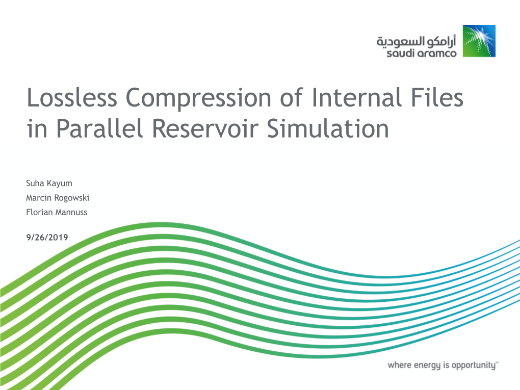 Lossless Compression Of Internal Files In Parallel Reservoir Simulation ...