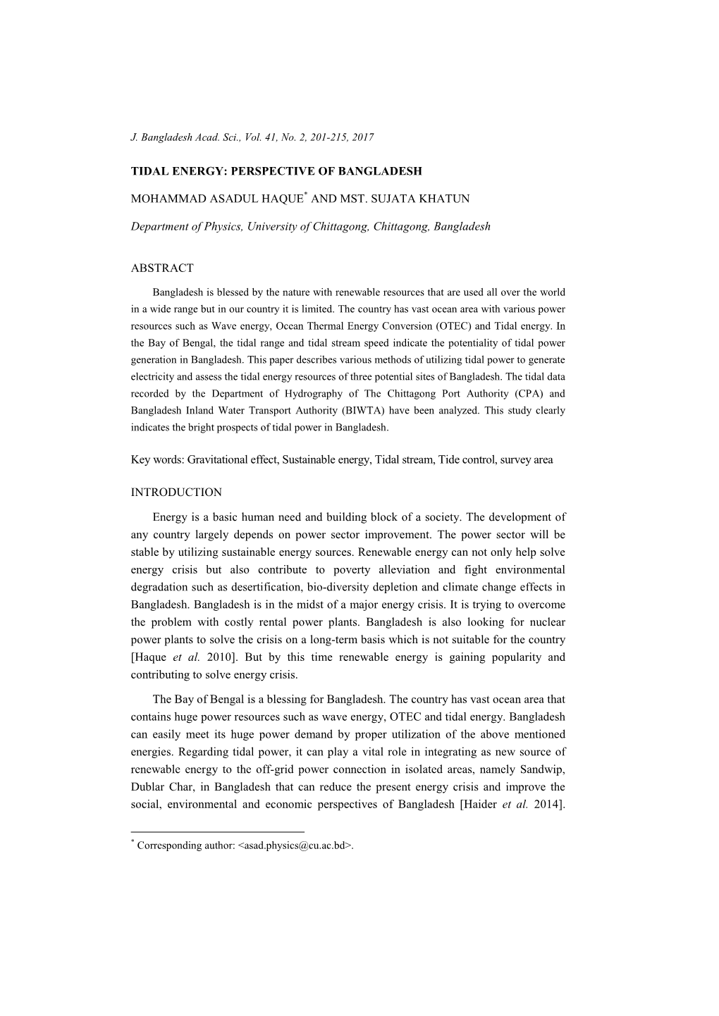 The Role of Coriolis Force and Suspended Particles in The