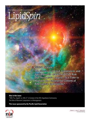 Clinical Feature: the Evolution of Lipid, Lipoprotein, and Apolipoprotein Markers of CVD Risk and Therapeutic Targets—Is It Ti