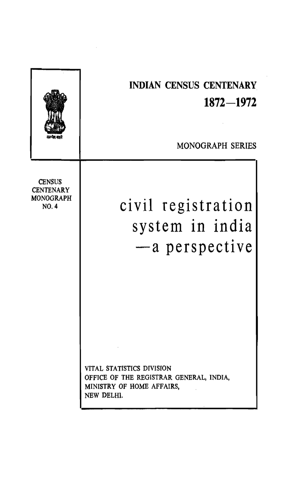 Civil Registration System in India -A Perspective