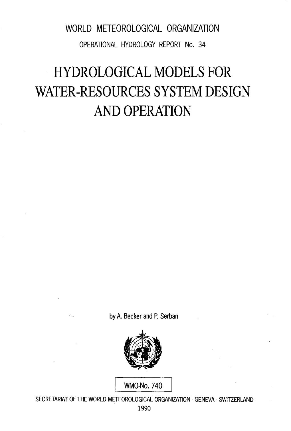 Hydrological Models for Water-Resources System Design and Operation