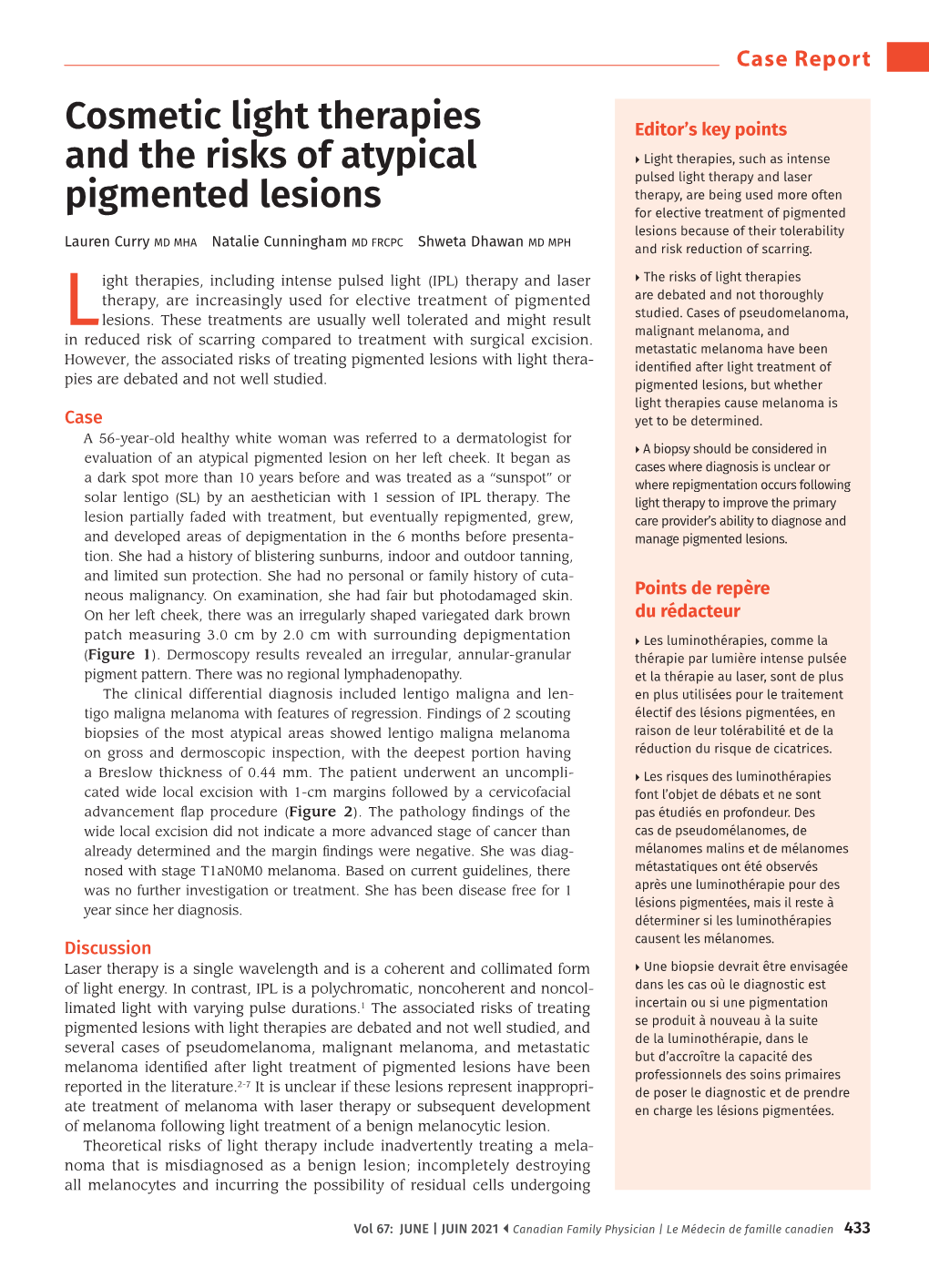 Cosmetic Light Therapies and the Risks of Atypical Pigmented Lesions