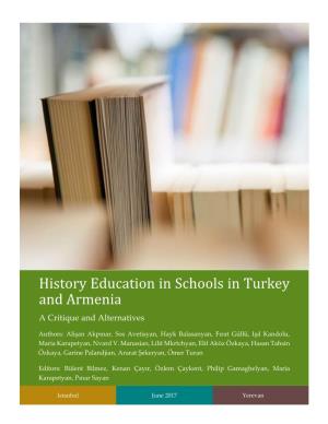 History Education in Schools in Turkey and Armenia a Critique and Alternatives