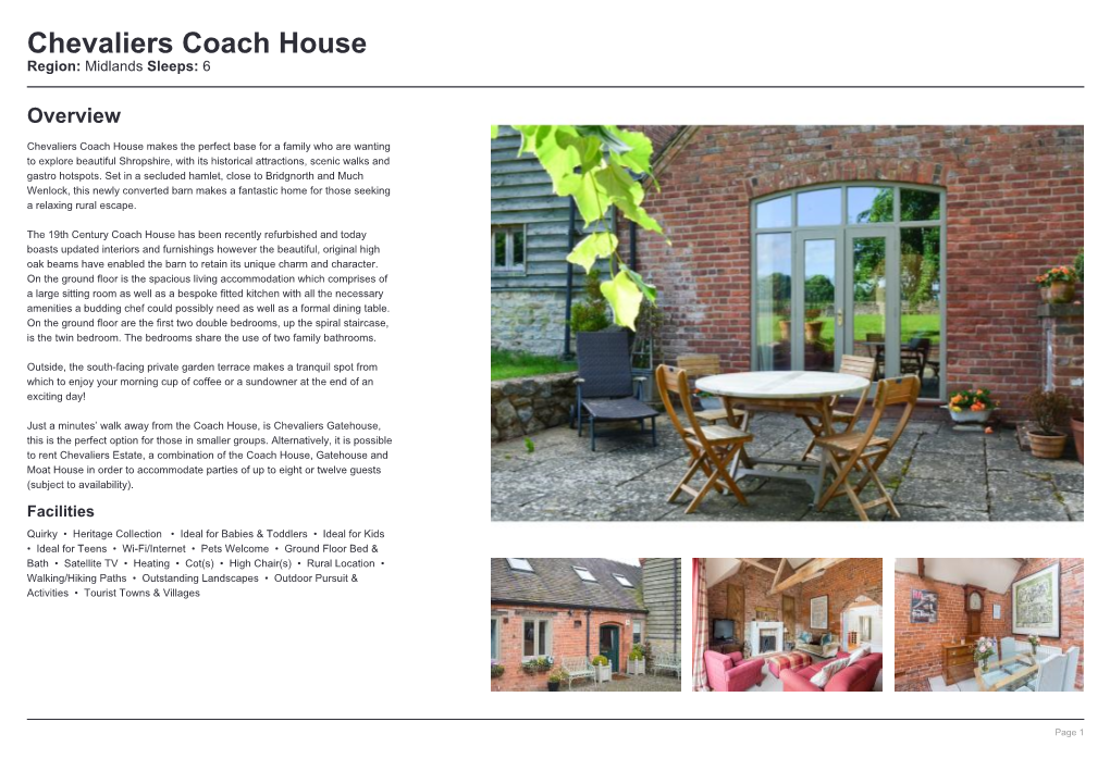 Chevaliers Coach House Region: Midlands Sleeps: 6