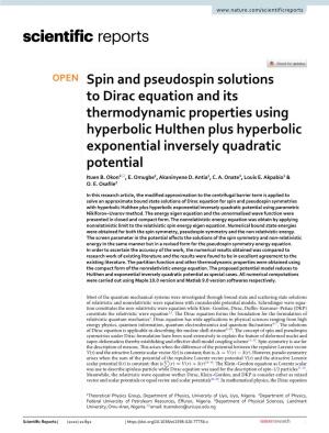 Spin and Pseudospin Solutions to Dirac Equation and Its