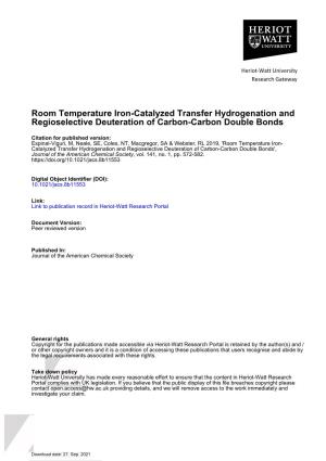 Room Temperature Iron-Catalyzed Transfer Hydrogenation and Regioselective Deuteration of Carbon-Carbon Double Bonds