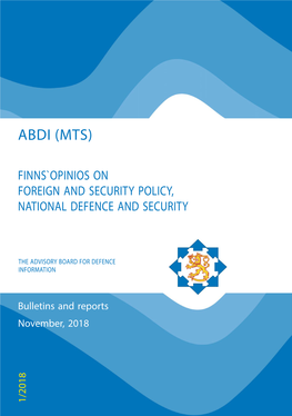 Finn`S Opinions on Foreign and Security Policy the Advisory Board for Defence Information (ABDI)