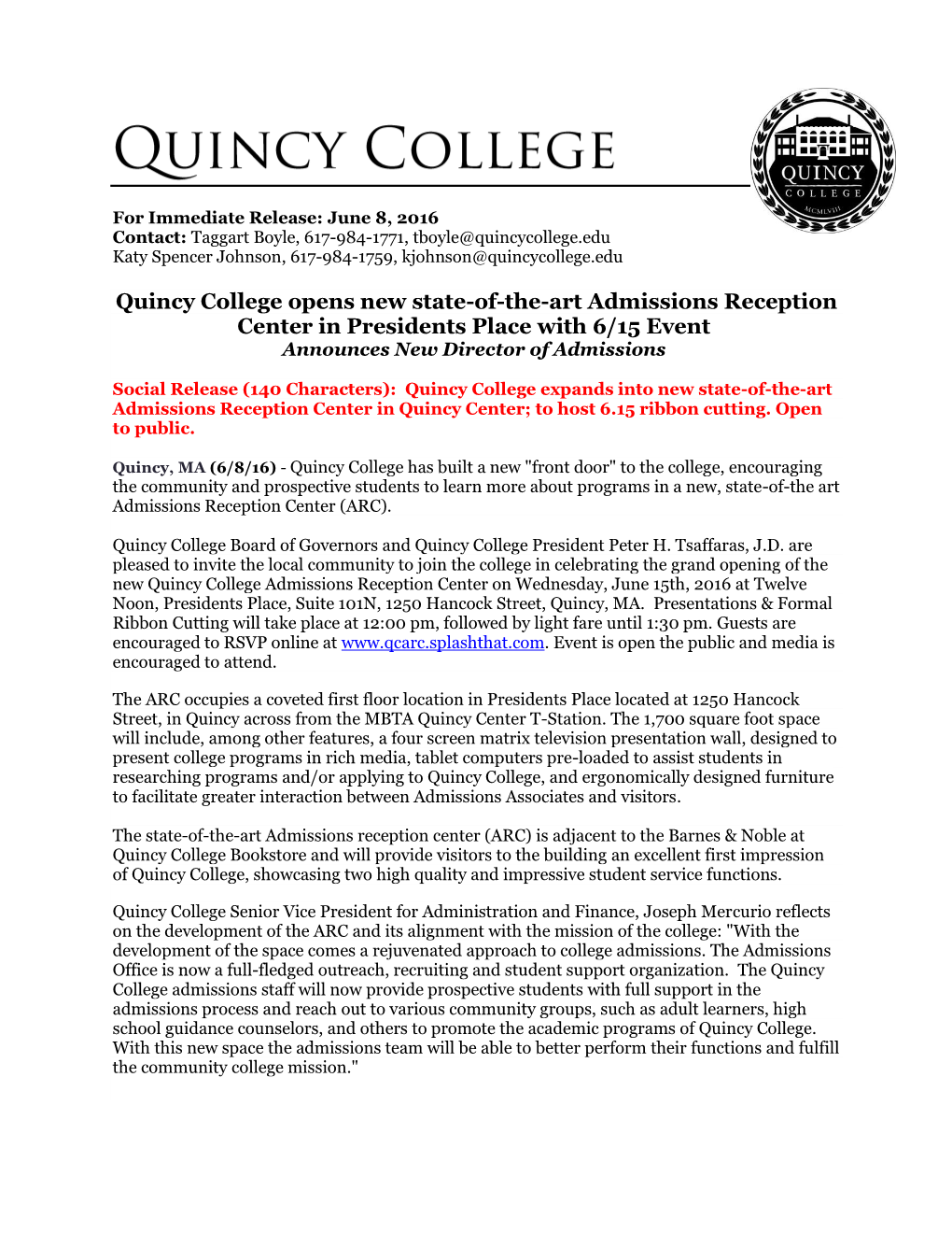 Quincy College Opens New State-Of-The-Art Admissions Reception Center in Presidents Place with 6/15 Event Announces New Director of Admissions