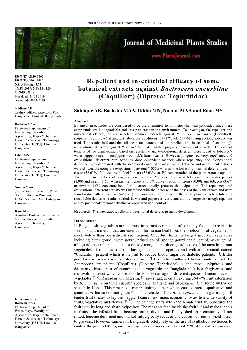 Repellent and Insecticidal Efficacy of Some Botanical Extracts Against Bactrocera Cucurbitae (Coquillett) (Diptera: Tephritidae)