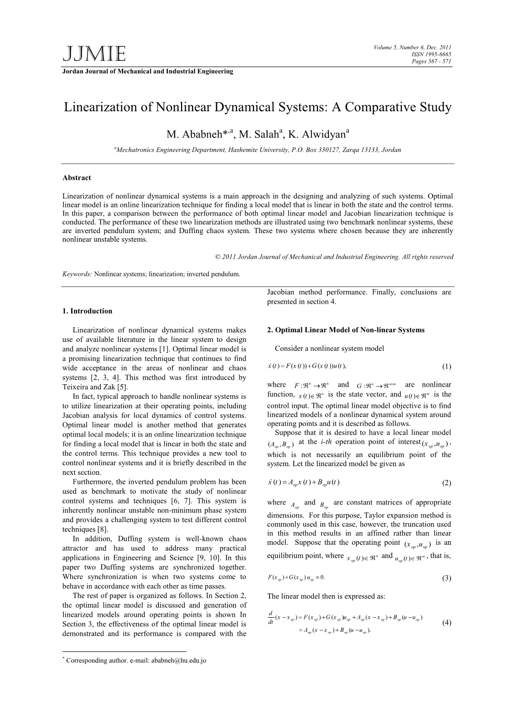 Linearization of Nonlinear Dynamical Systems: a Comparative Study