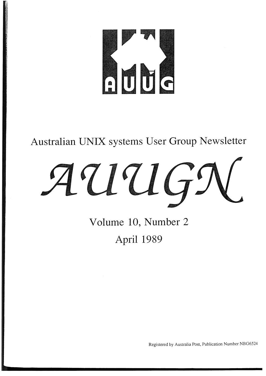 Australian UNIX Systems User Group Newsletter Volume 10, Number 2