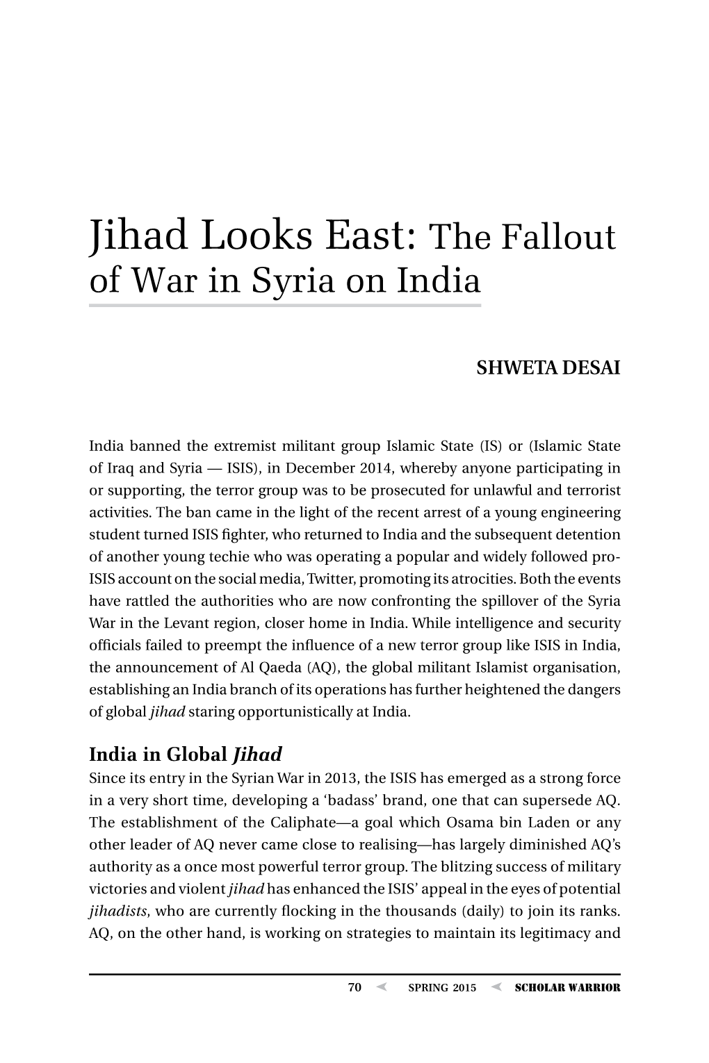 Jihad Looks East: the Fallout of War in Syria on India, By