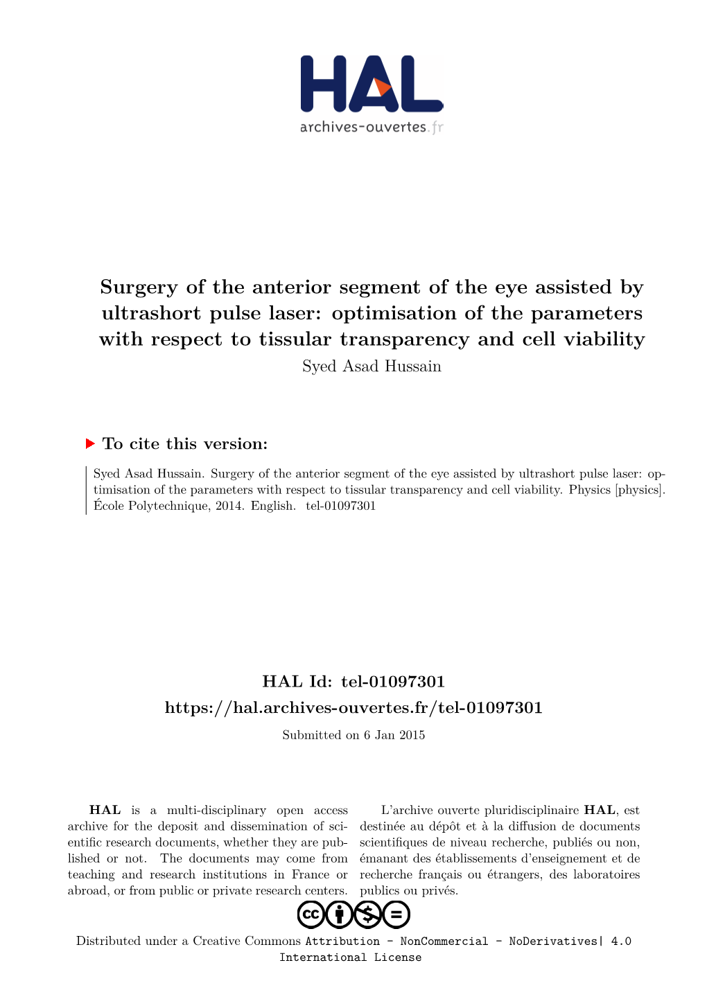 Surgery of the Anterior Segment of the Eye Assisted by Ultrashort Pulse Laser