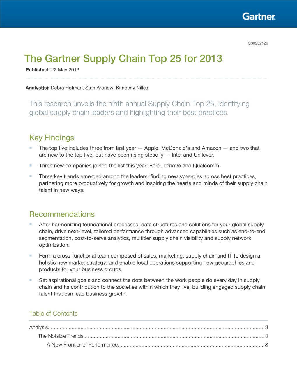 The Gartner Supply Chain Top 25 for 2013 Published: 22 May 2013