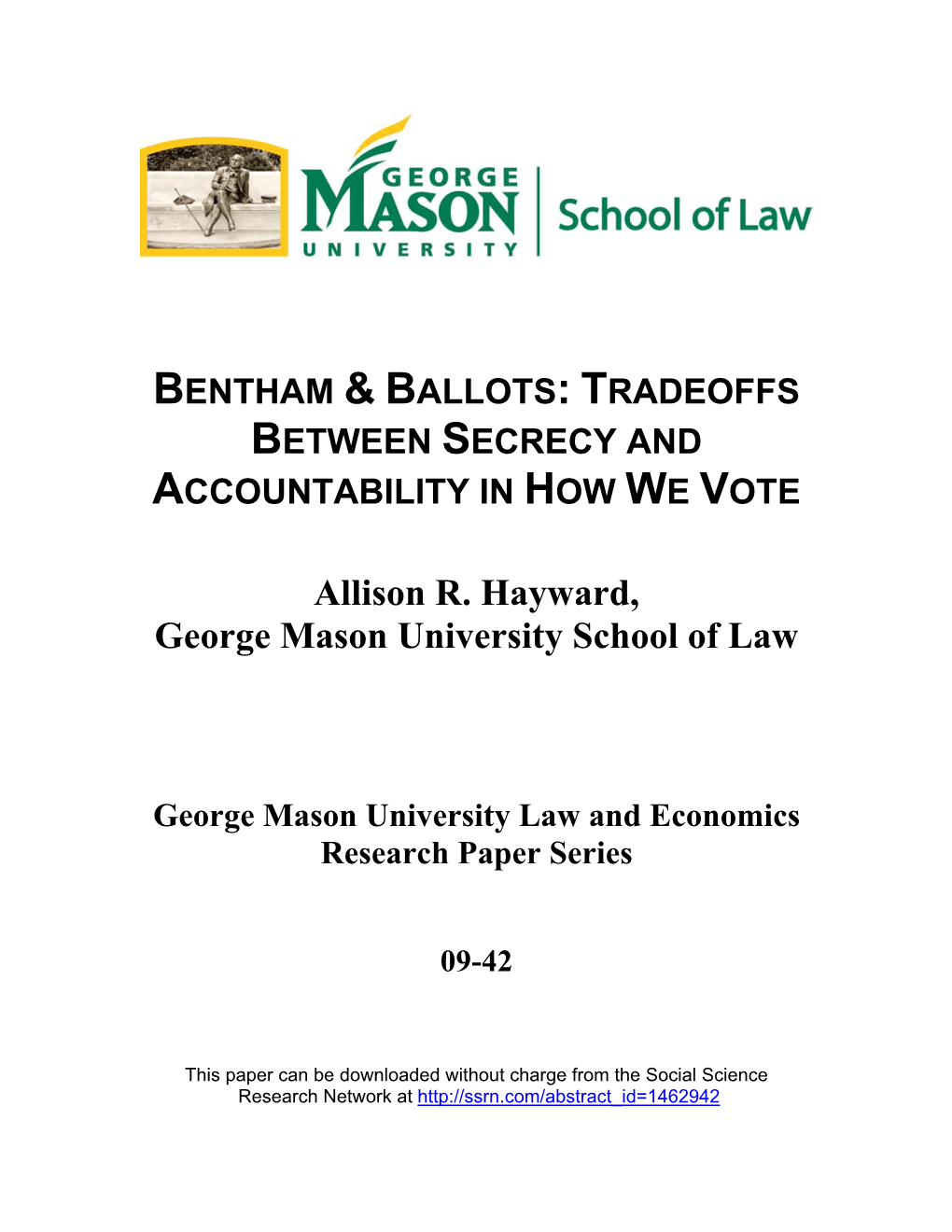 Bentham & Ballots: Tradeoffs Between Secrecy and Accountability in How We Vote