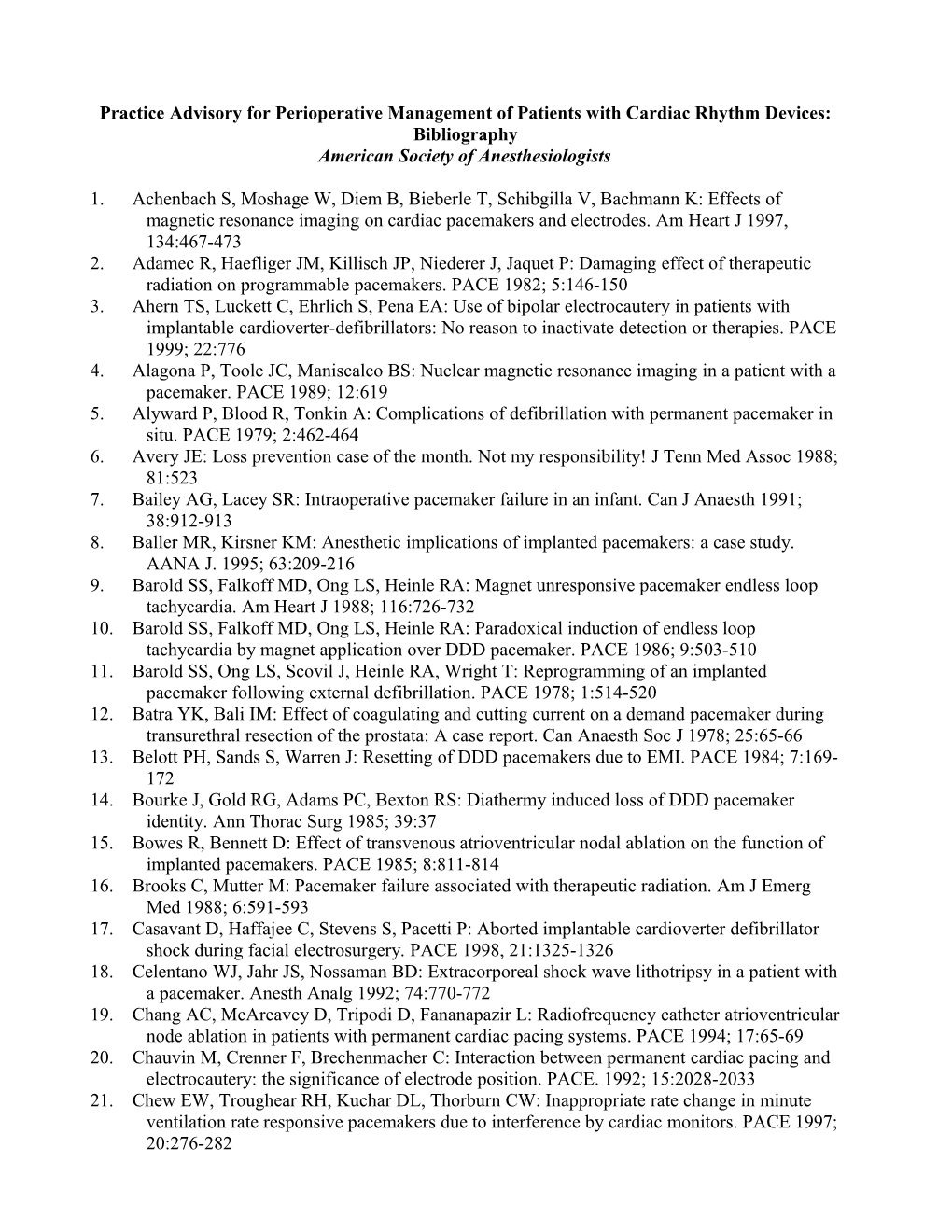 Practice Advisory for Perioperative Management of Patients with Cardiac Rhythm Devices