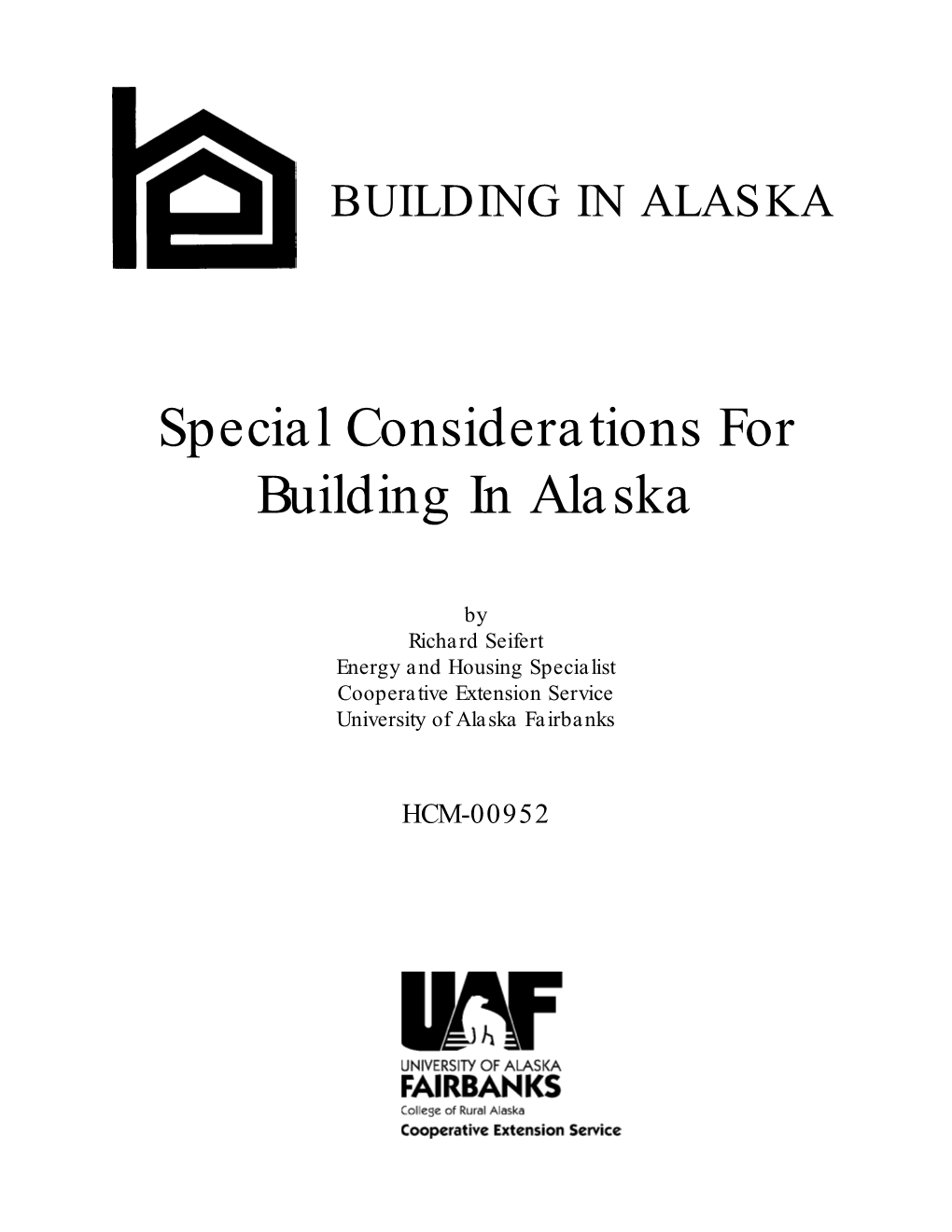 Special Considerations for Building in Alaska