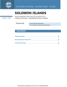 SOLOMON ISLANDS STAFF REPORT for the 2019 ARTICLE IV January 21, 2020 CONSULTATION—INFORMATIONAL ANNEX