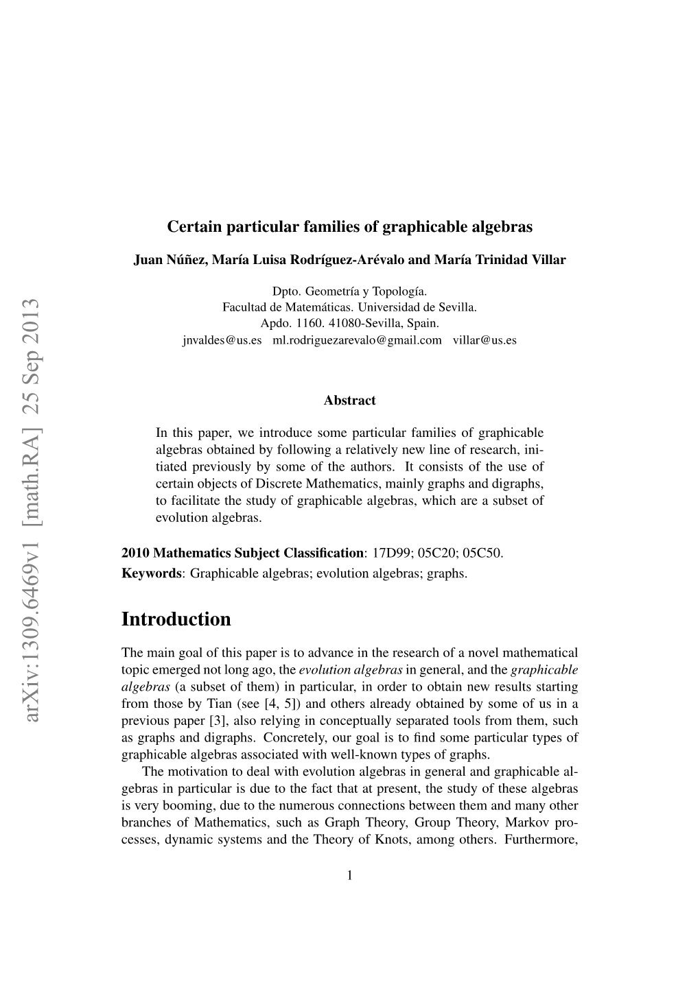 Arxiv:1309.6469V1 [Math.RA] 25 Sep 2013 Previous Paper [3], Also Relying in Conceptually Separated Tools from Them, Such As Graphs and Digraphs