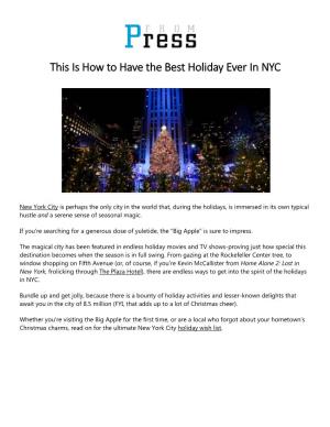 This Is How to Have the Best Holiday Ever in NYC