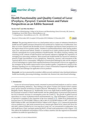 Health Functionality and Quality Control of Laver (Porphyra, Pyropia): Current Issues and Future Perspectives As an Edible Seaweed
