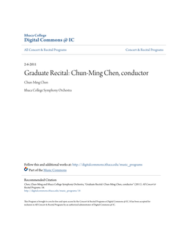 Graduate Recital: Chun-Ming Chen, Conductor Chun-Ming Chen