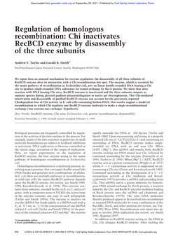 Regulation of Homologous Recombination: Chi Inactivates Recbcd Enzyme by Disassembly of the Three Subunits