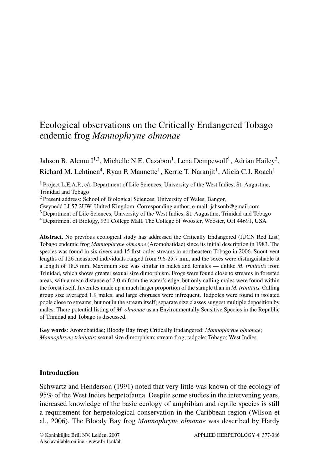 Ecological Observations on the Critically Endangered Tobago Endemic Frog Mannophryne Olmonae