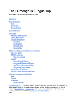 The Humongous Fungus Trip by Jean Mcguire, with Help from Henry J
