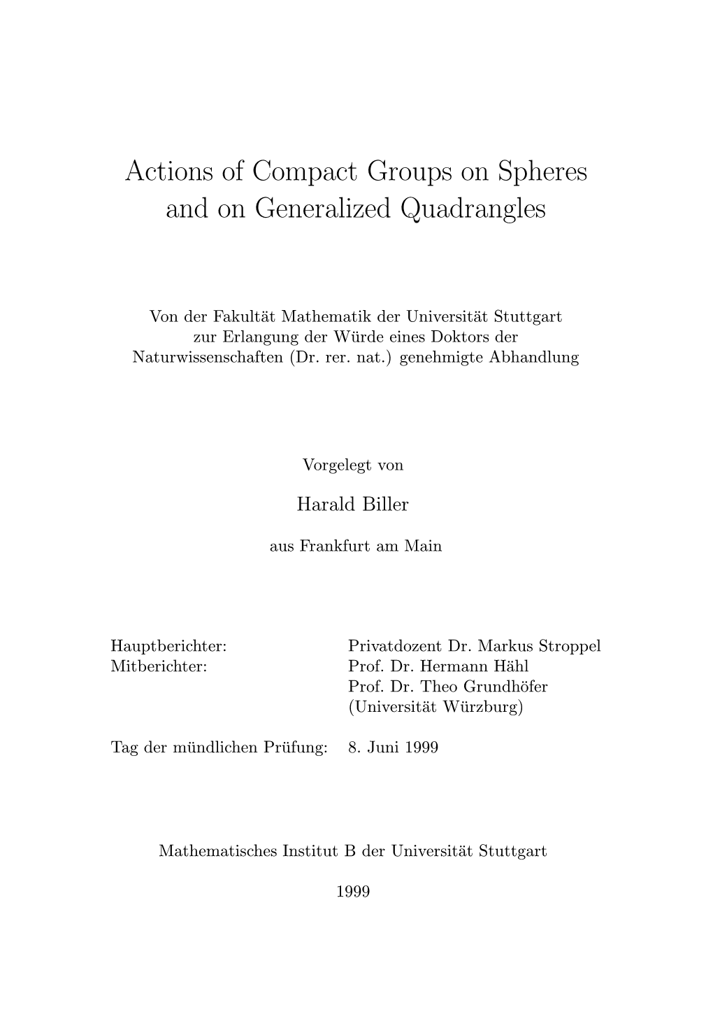 Actions of Compact Groups on Spheres and on Generalized Quadrangles