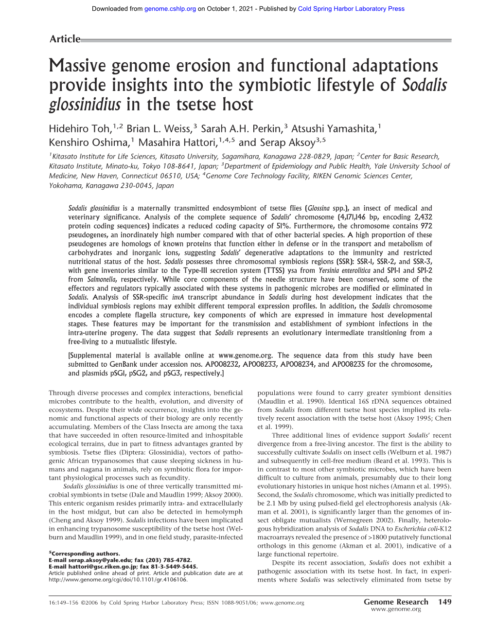 Massive Genome Erosion and Functional Adaptations Provide Insights Into the Symbiotic Lifestyle of Sodalis Glossinidius in the Tsetse Host