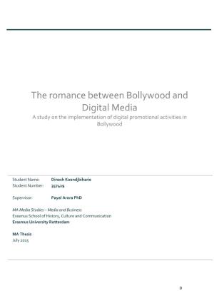 The Romance Between Bollywood and Digital Media a Study on the Implementation of Digital Promotional Activities in Bollywood