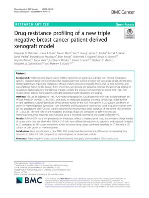 Drug Resistance Profiling of a New Triple Negative Breast Cancer Patient-Derived Xenograft Model Margarite D